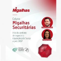 A lei do contrato de seguro e a regulação pela Susep e pelo CNSP